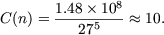               8
C(n) = 1.48-10-- ~~  10.
          275