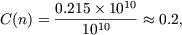 0.215 1010C(n) = ---1010---- ~~  0.2,